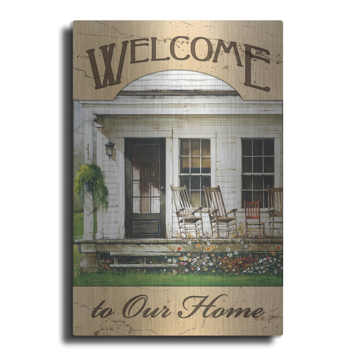 'Welcome to Our Home' by John Rossini – Metal Wall Art
