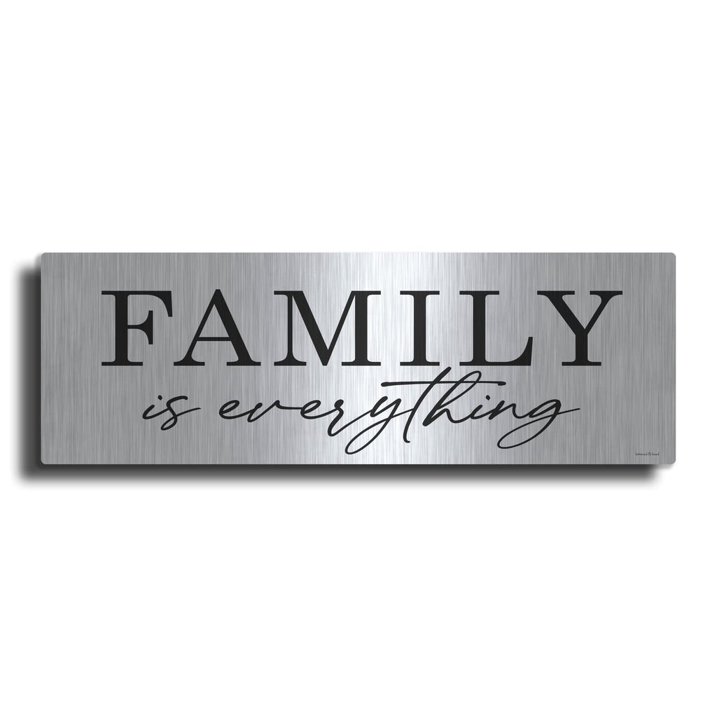'Family is Everything' by Lettered & Lined – Metal Wall Art