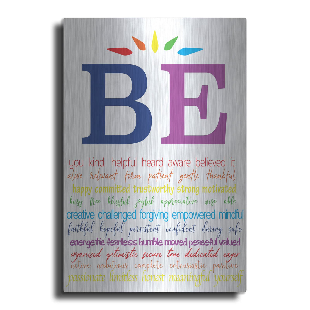 'Be You' by Lauren Rader – Metal Wall Art