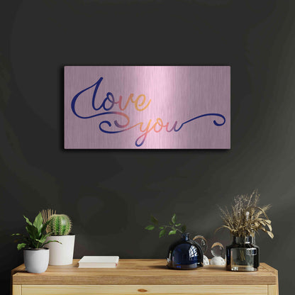 Luxe Metal Art 'Love You Sunrise' by Epic Portfolio, Metal Wall Art,24x12