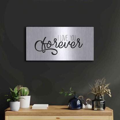 Luxe Metal Art 'I Love You Forever' by Epic Portfolio, Metal Wall Art,24x12