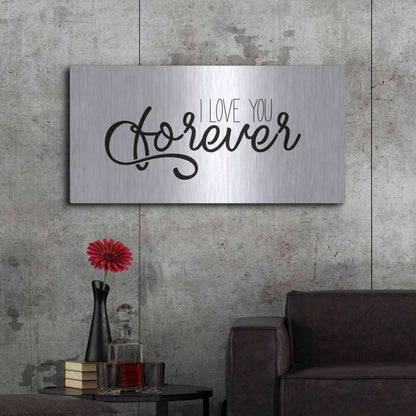 Luxe Metal Art 'I Love You Forever' by Epic Portfolio, Metal Wall Art,48x24