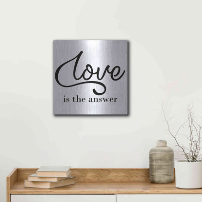 Luxe Metal Art 'Love Is The Answer' by Epic Portfolio, Metal Wall Art,12x12