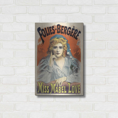 Luxe Metal Art 'Folies-Bergere,Miss Mabel Love (1895)' by Epic Portfolio, Metal Wall Art,16x24