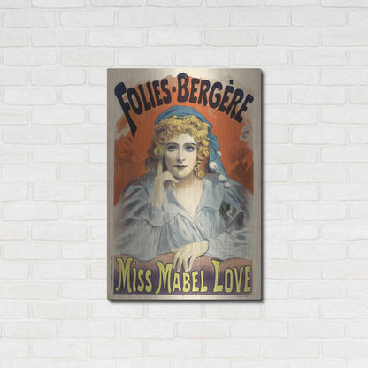 Luxe Metal Art 'Folies-Bergere,Miss Mabel Love (1895)' by Epic Portfolio, Metal Wall Art,24x36