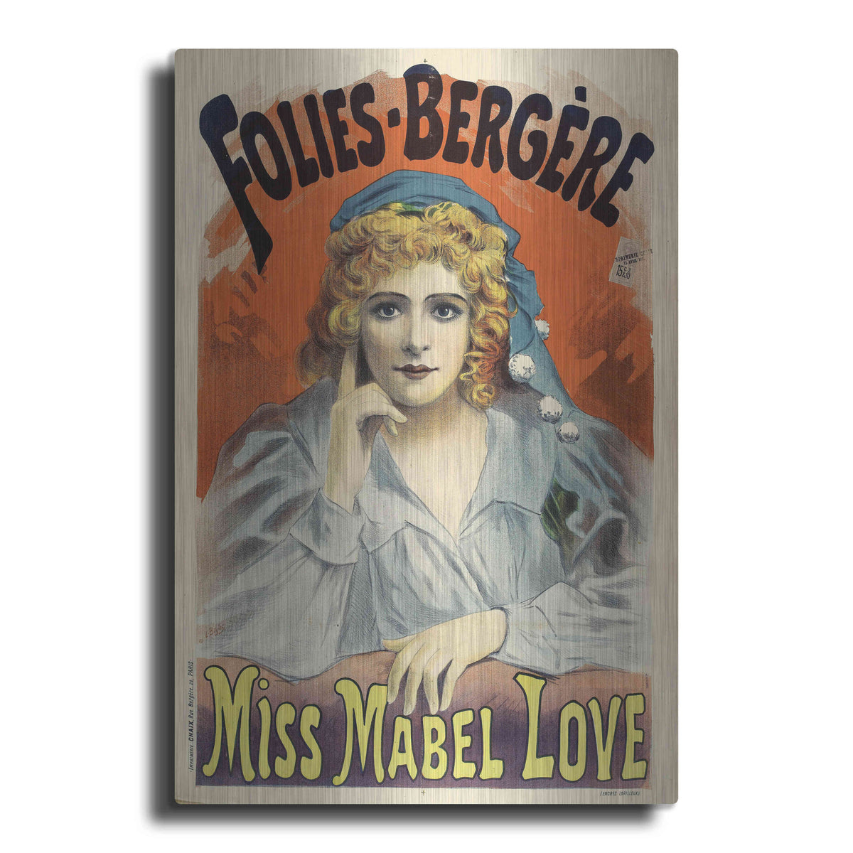 Luxe Metal Art 'Folies-Bergere,Miss Mabel Love (1895)' by Epic Portfolio, Metal Wall Art