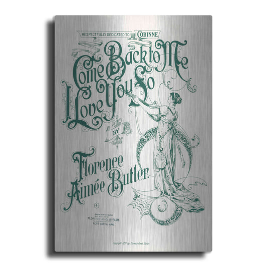 Luxe Metal Art 'Come Back To Me I Love You So (1897)' by Epic Portfolio, Metal Wall Art