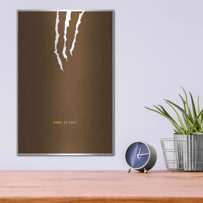 Luxe Metal Art 'Howl At This' by JJ Brando, Metal Wall Art,12x16