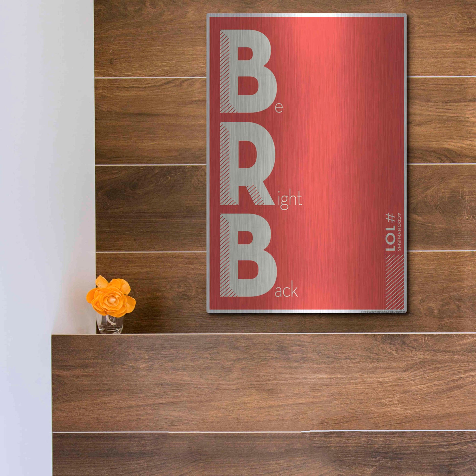 Luxe Metal Art 'Brb' by JJ Brando, Metal Wall Art,12x16