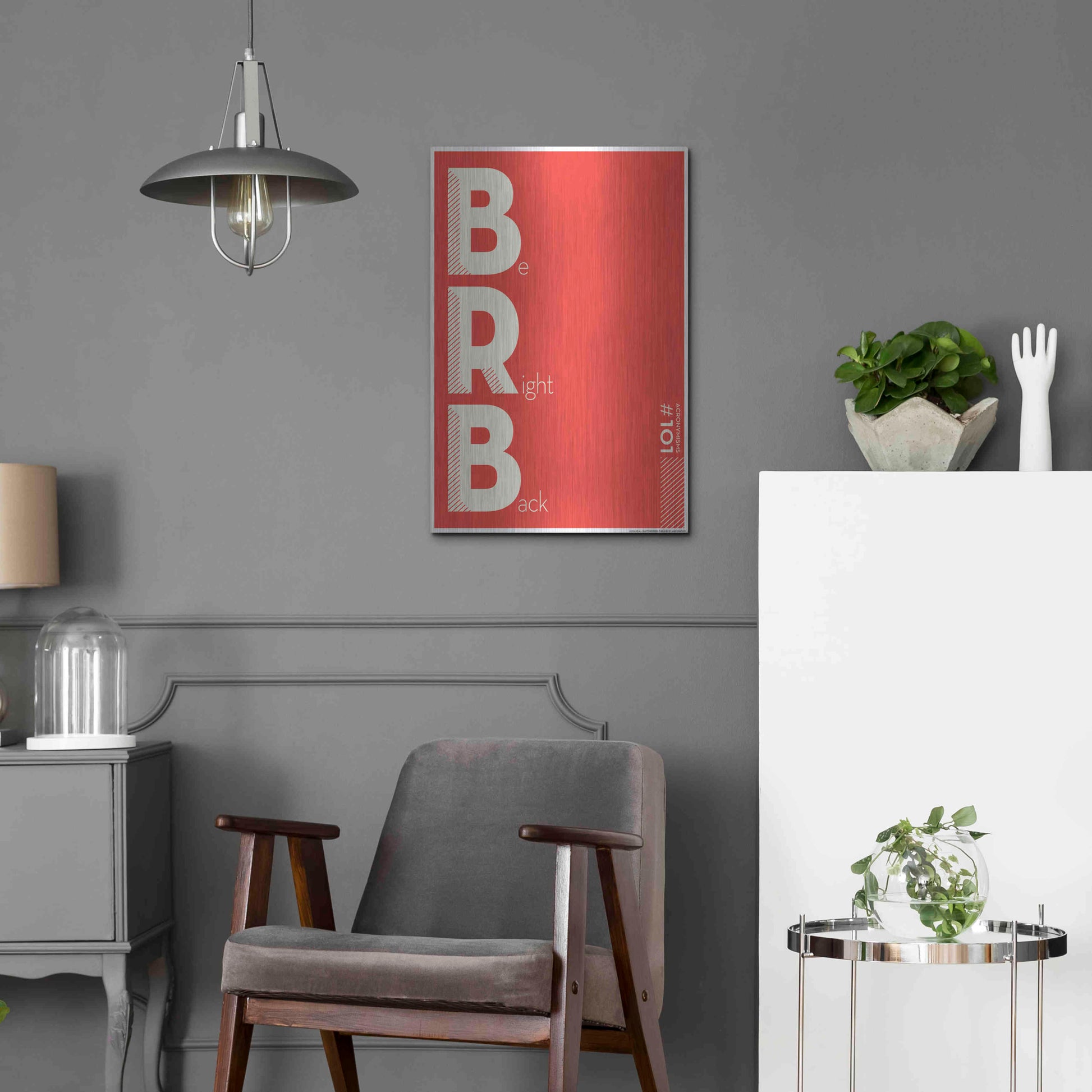 Luxe Metal Art 'Brb' by JJ Brando, Metal Wall Art,16x24
