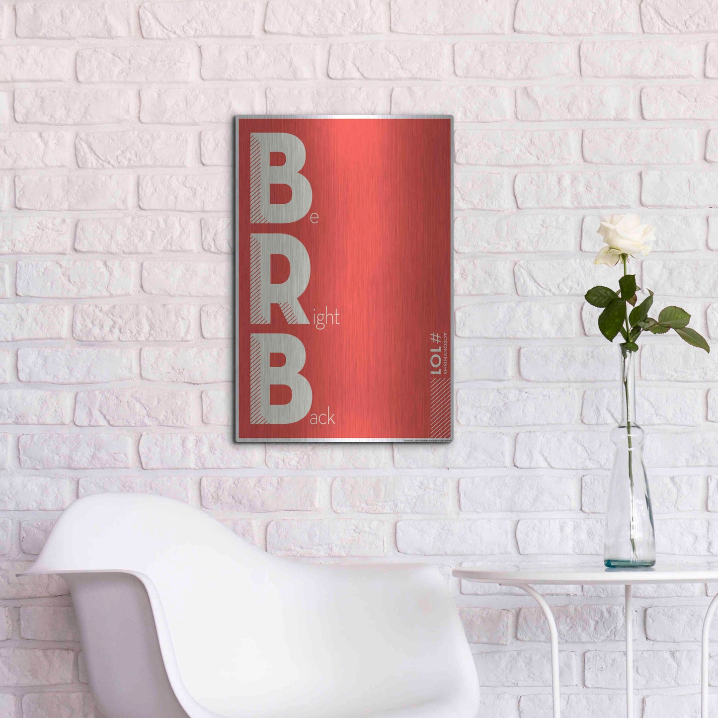 Luxe Metal Art 'Brb' by JJ Brando, Metal Wall Art,16x24