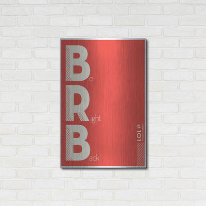 Luxe Metal Art 'Brb' by JJ Brando, Metal Wall Art,24x36
