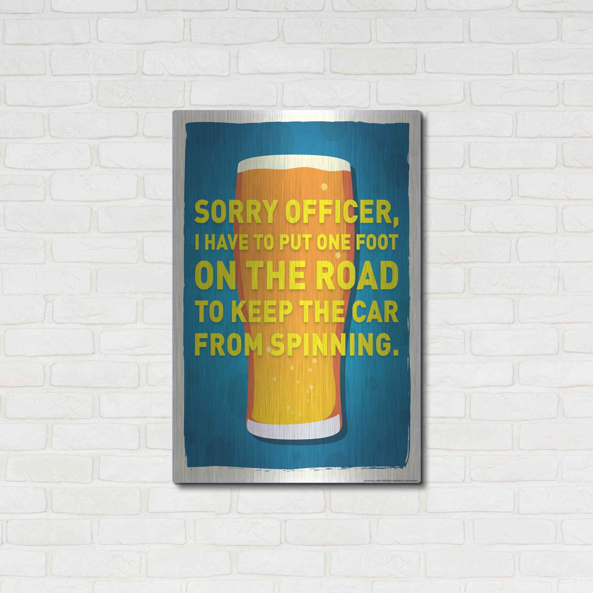 Luxe Metal Art 'Sorry Officer' by JJ Brando, Metal Wall Art,24x36