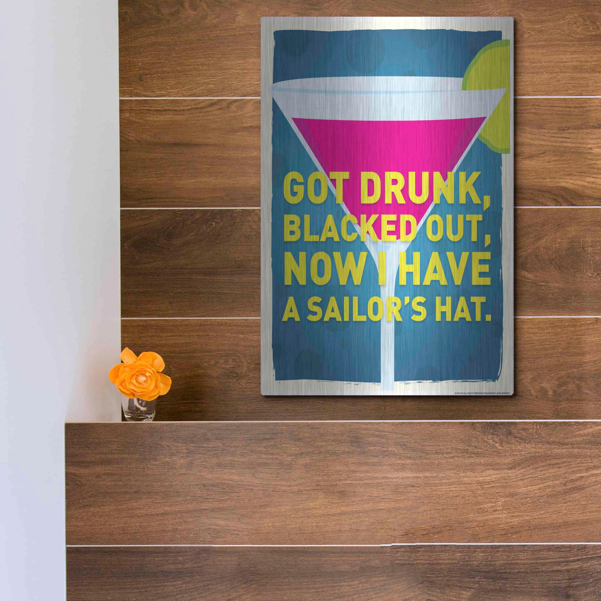 Luxe Metal Art 'Got Drunk' by JJ Brando, Metal Wall Art,12x16