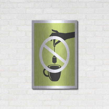 Luxe Metal Art 'No Teabag' by JJ Brando, Metal Wall Art,24x36