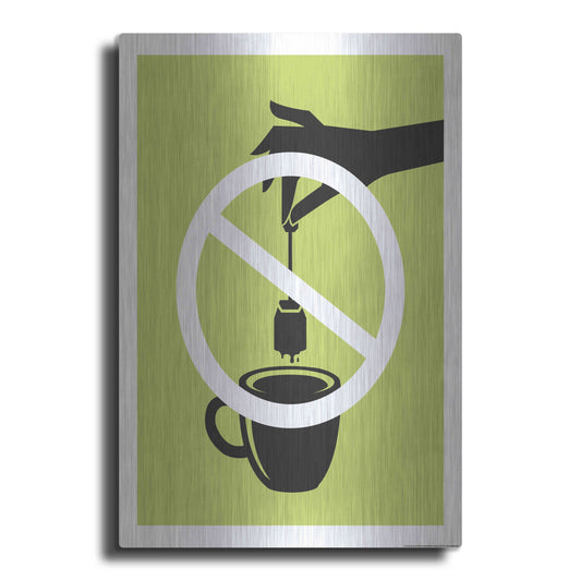 Luxe Metal Art 'No Teabag' by JJ Brando, Metal Wall Art