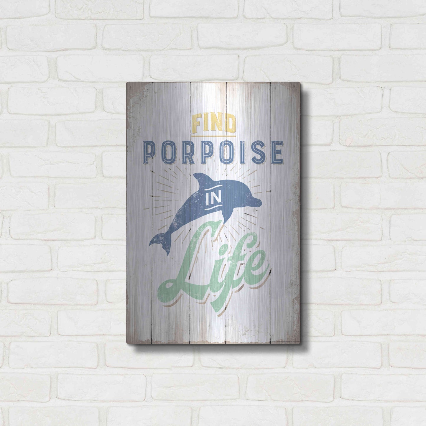 Luxe Metal Art 'Find Porpoise' by JJ Brando, Metal Wall Art,16x24