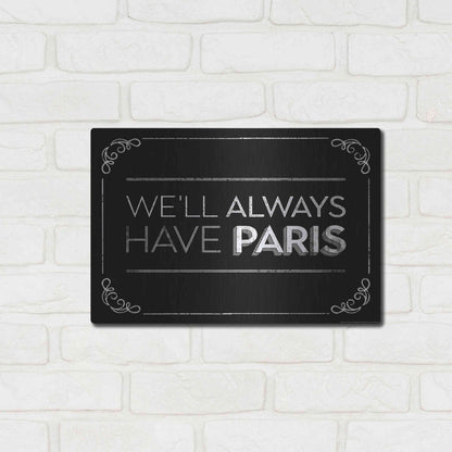 Luxe Metal Art 'Have Paris' by JJ Brando, Metal Wall Art,16x12
