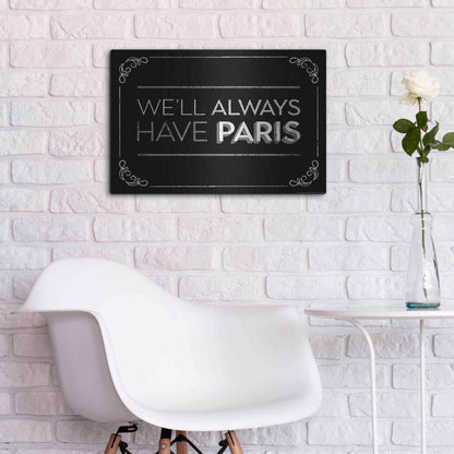 Luxe Metal Art 'Have Paris' by JJ Brando, Metal Wall Art,24x16