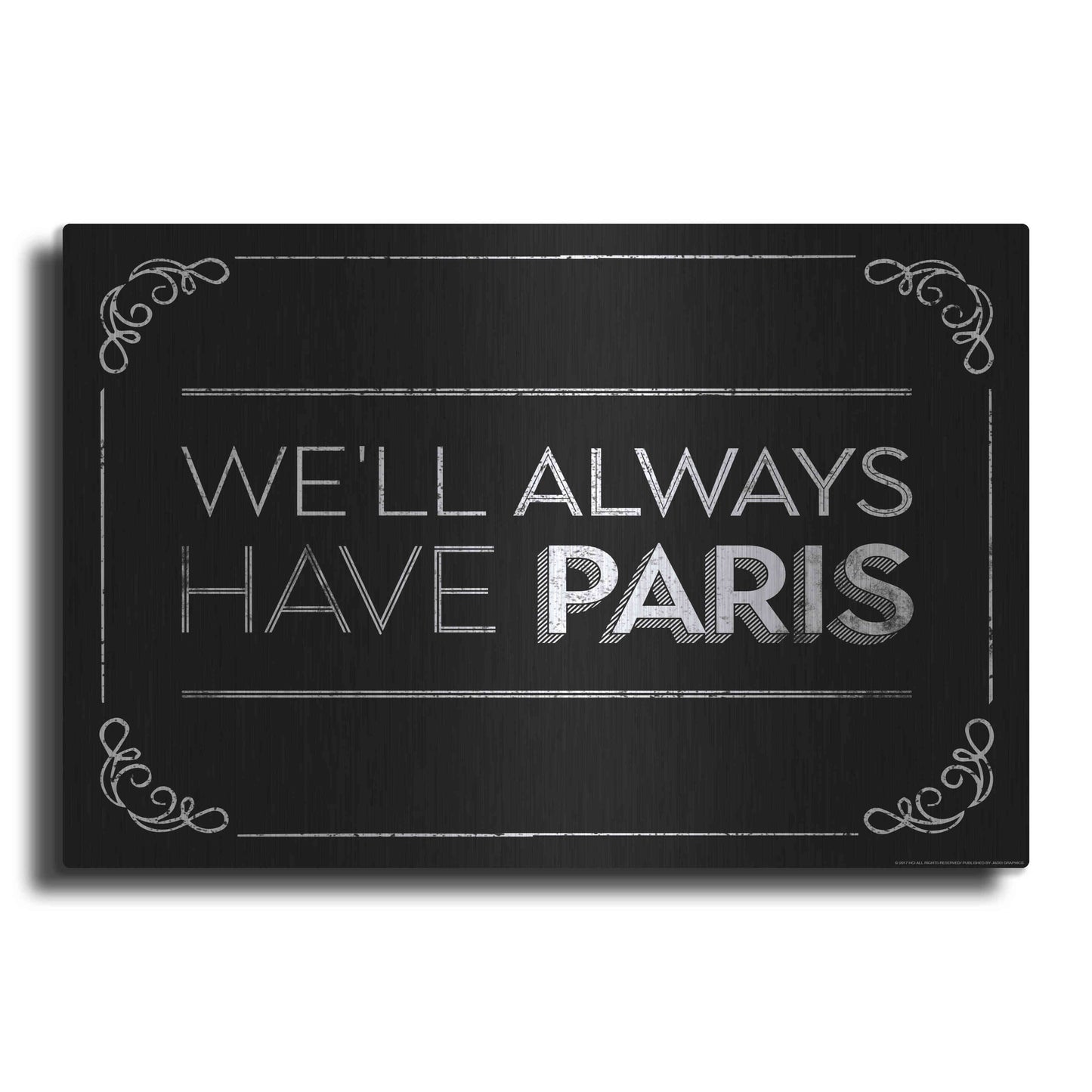 Luxe Metal Art 'Have Paris' by JJ Brando, Metal Wall Art