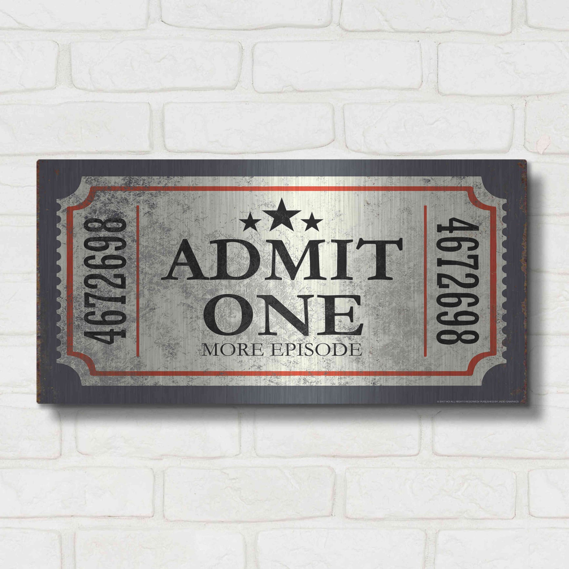 Luxe Metal Art 'Admit One' by JJ Brando, Metal Wall Art,24x12