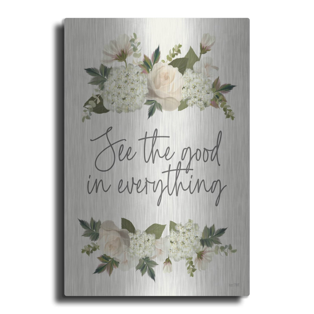 'See The Good In Everything' by House Fenway – Metal Wall Art