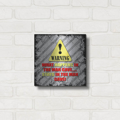 Luxe Metal Art 'Warning Man Cave What Happens Stays' by Lightbox Journal, Metal Wall Art,12x12