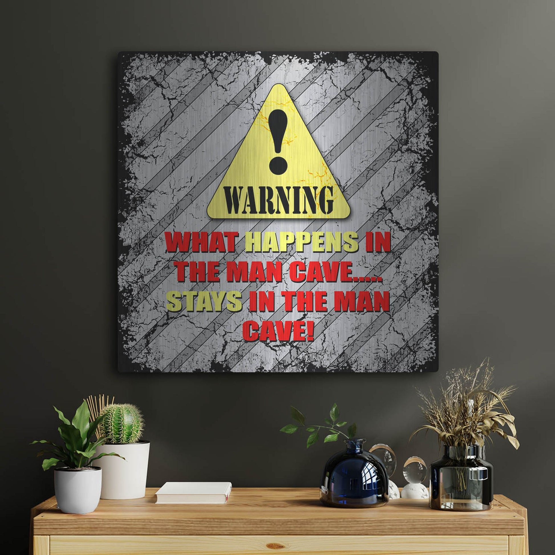 Luxe Metal Art 'Warning Man Cave What Happens Stays' by Lightbox Journal, Metal Wall Art,24x24
