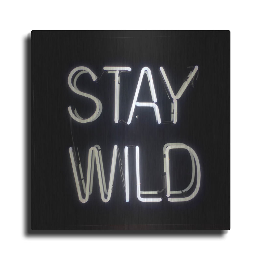 'Stay Wild In Neon White' by Luxe Metal Portfolio – Metal Wall Art