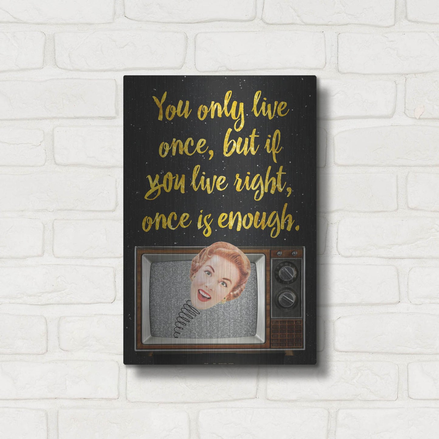 Luxe Metal Art 'You Only Live Once' by Elo Marc, Metal Wall Art,12x16