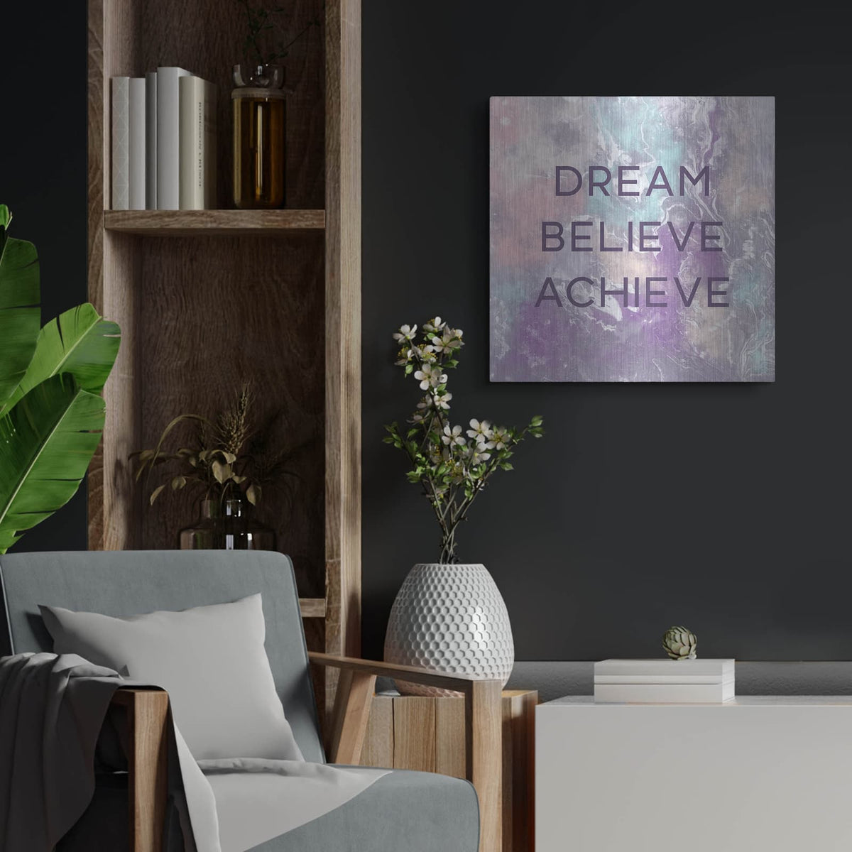 'Dream, Believe, Achieve' by Linda Woods – Metal Wall Art, 24x24 room view