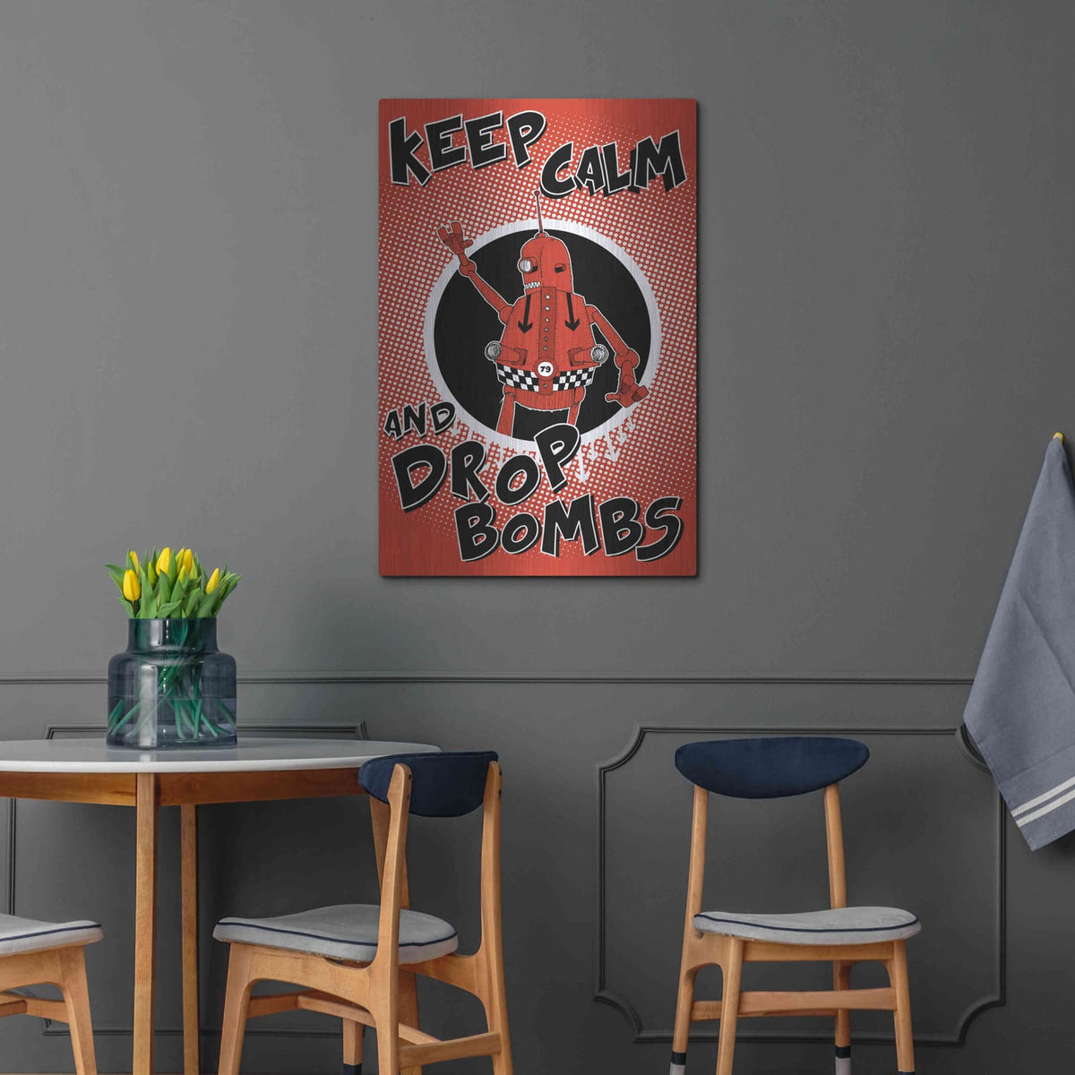'Keep Calm and Drop Bombs' by Craig Snodgrass – Metal Wall Art, 24x36 room view