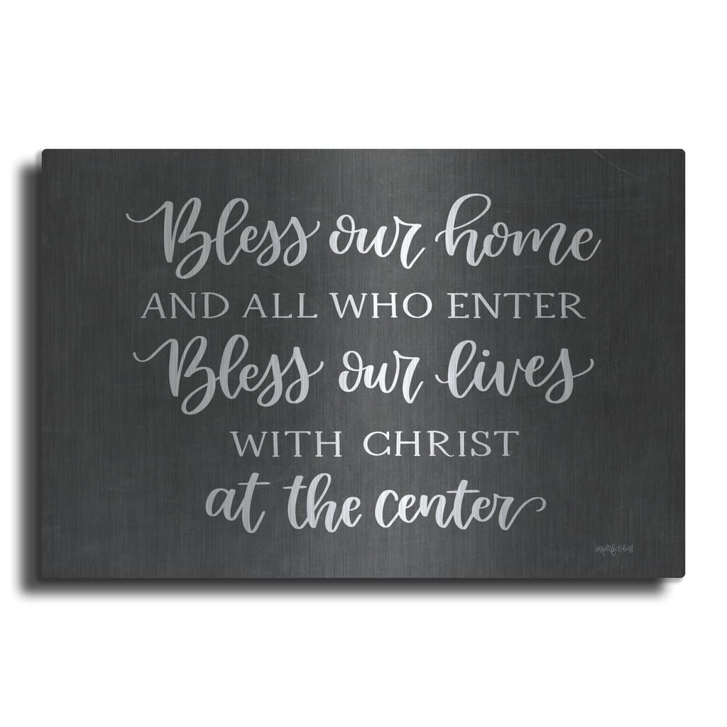 'Bless Our Home' by Imperfect Dust – Metal Wall Art