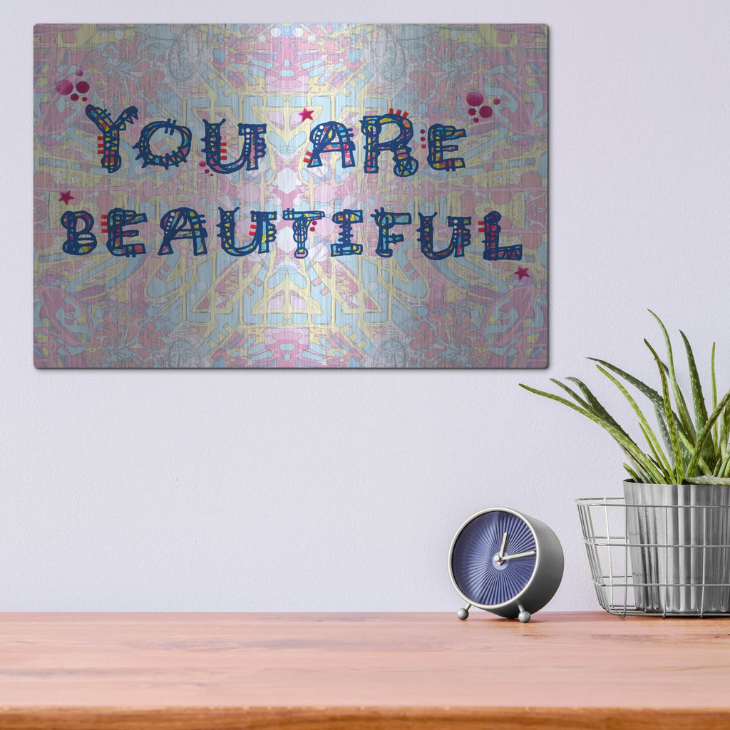 'You Are Beautiful' by Dean Russo – Metal Wall Art, 16x12 room view