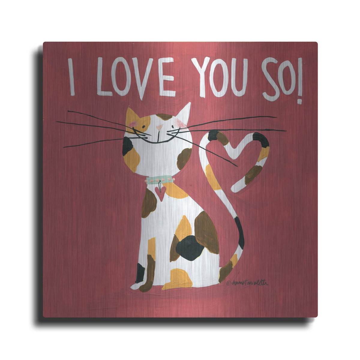 'Happy Cats I Love You So' by Anne Tavoletti – Metal Wall Art