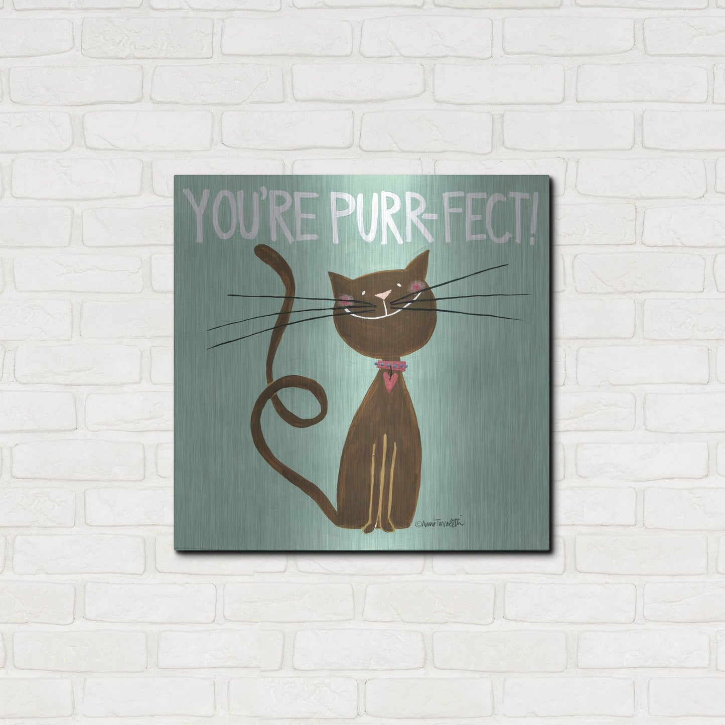 Luxe Metal Art 'Happy Cats Youre Purr-fect' by Anne Tavoletti, Metal Wall Art,24x24