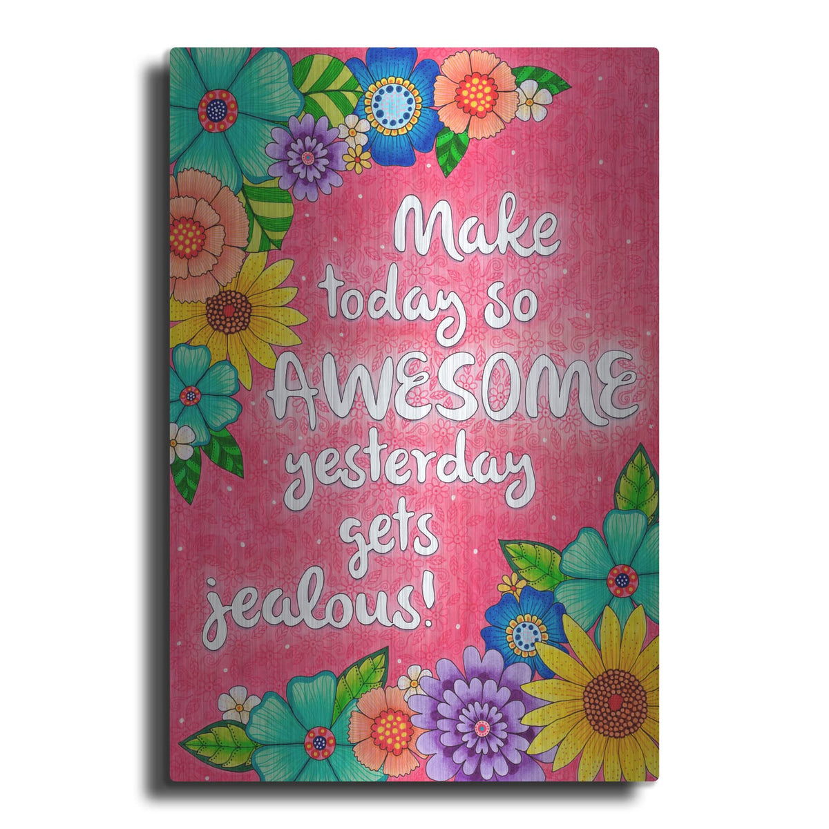 'Make Today Awesome' by Hello Angel – Metal Wall Art
