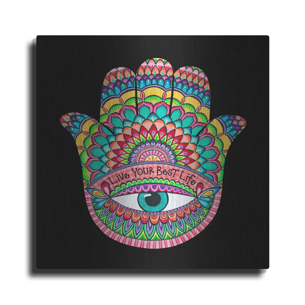 'Live Your Best Life Hamsa' by Hello Angel – Metal Wall Art