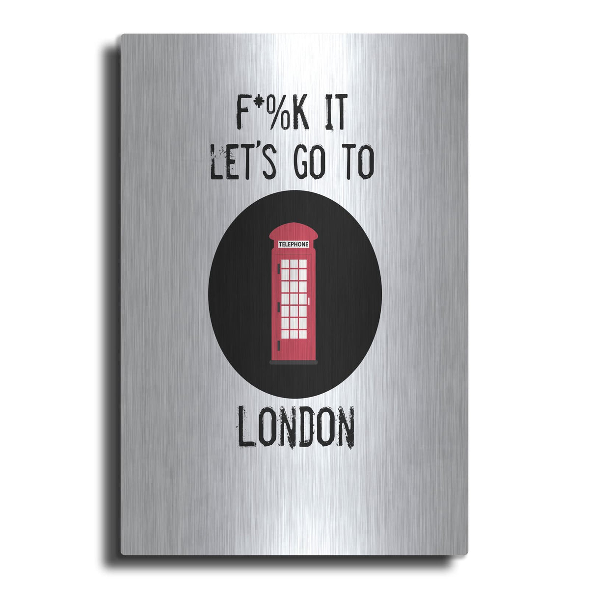 'Lets Go To London' by Jan Weiss – Metal Wall Art