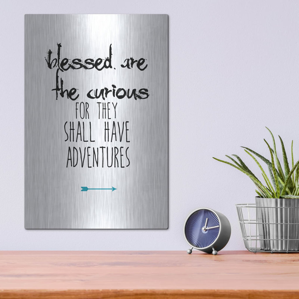 'Blessed Are The Curious' by Jan Weiss – Metal Wall Art, 12x16 room view