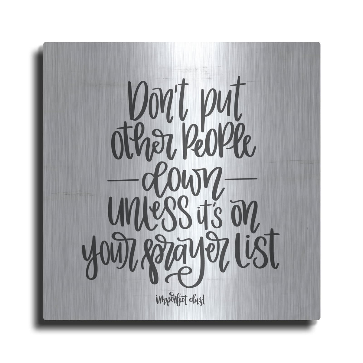 'Prayer List' by Imperfect Dust – Metal Wall Art