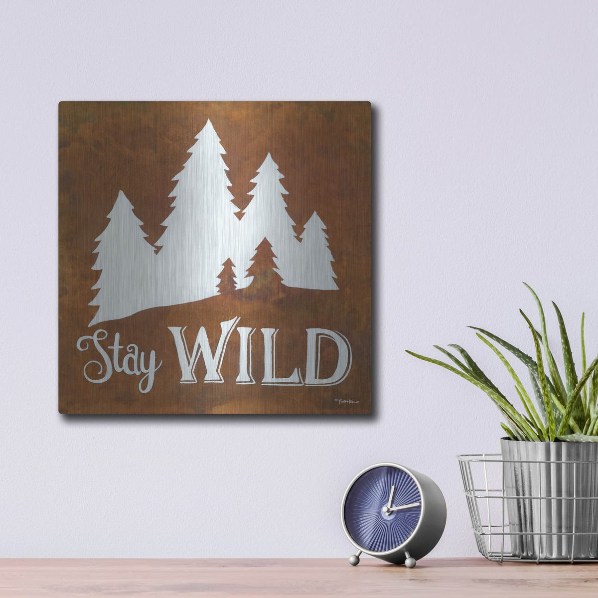 'Stay Wild' by Britt Hallowell – Metal Wall Art, 12x12 room view