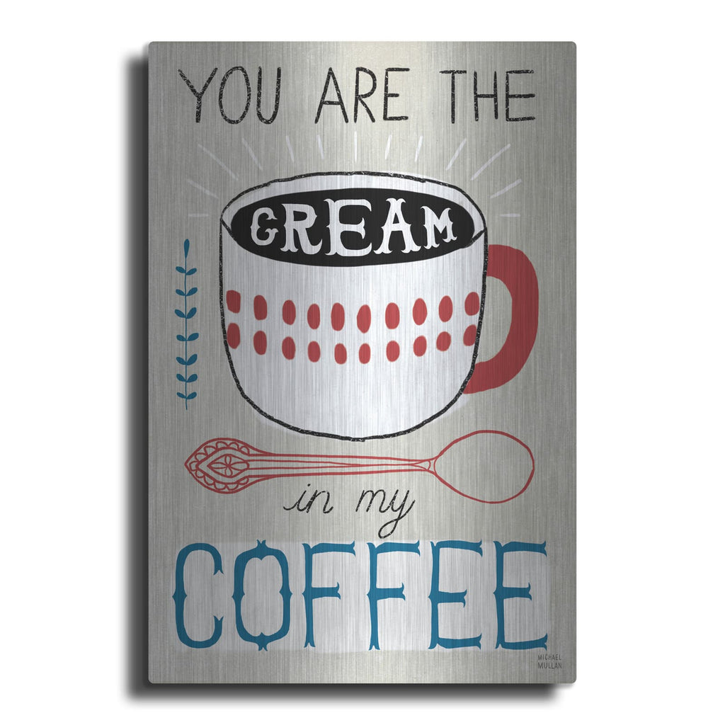 'Cream In Your Coffee' by Michael Mullan – Metal Wall Art