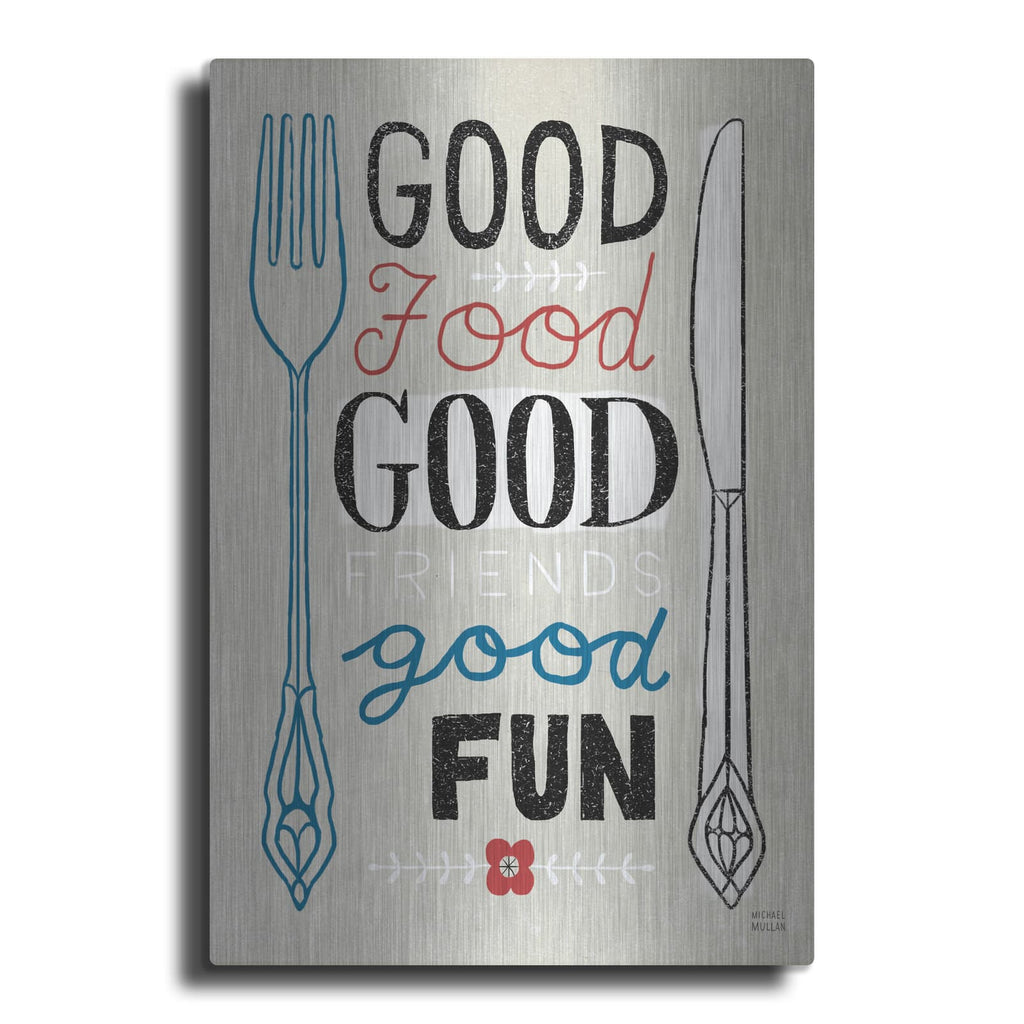 'Good Friends Good Fun' by Michael Mullan – Metal Wall Art