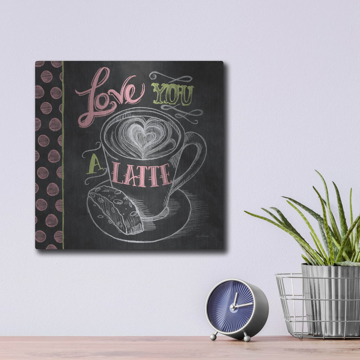 'Love You A Latte Color' by Mary Urban – Metal Wall Art, 12x12 room view