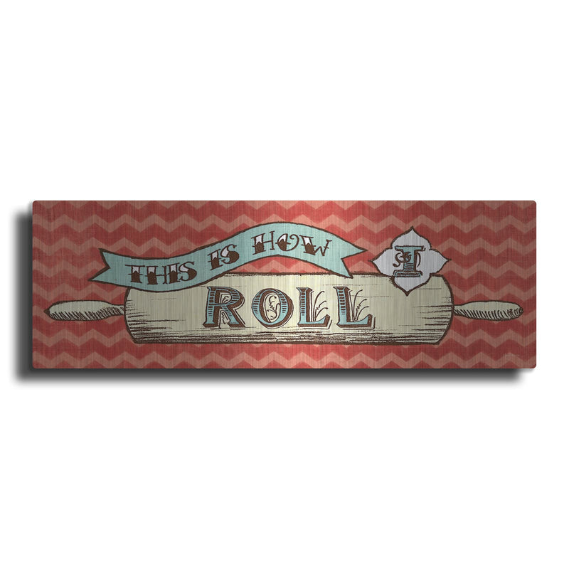 'Retro Bakery - This Is How We Roll' by Mary Urban – Metal Wall Art
