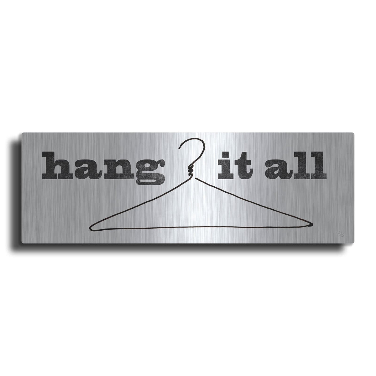 'Hang It All' by Sue Schlabach – Metal Wall Art