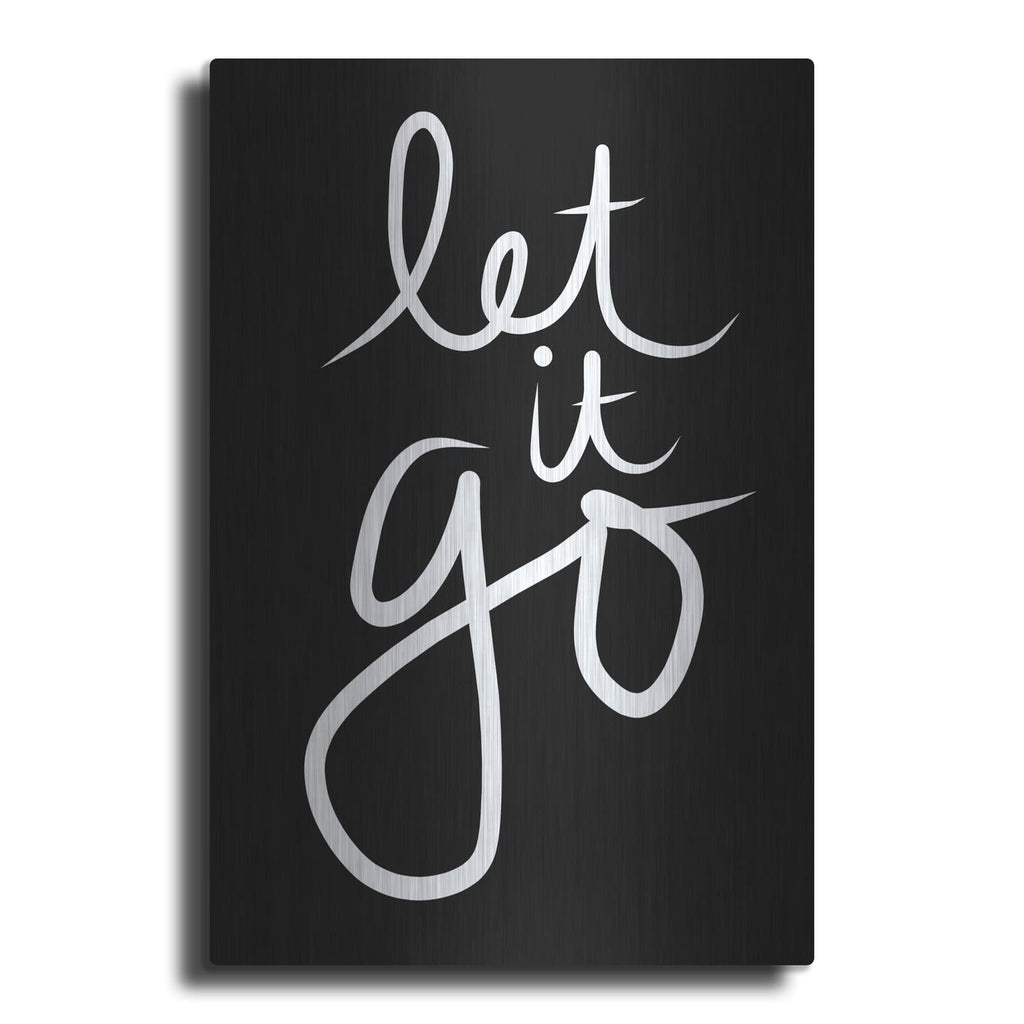 'Let It Go' by Linda Woods – Metal Wall Art