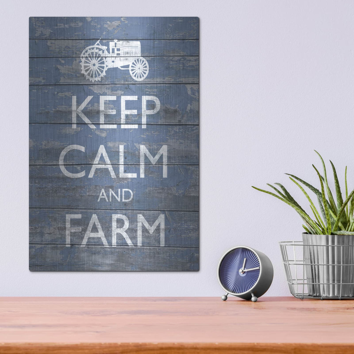 'Keep Calm & Farm 1' by Alonzo Saunders – Metal Wall Art, 12x16 room view