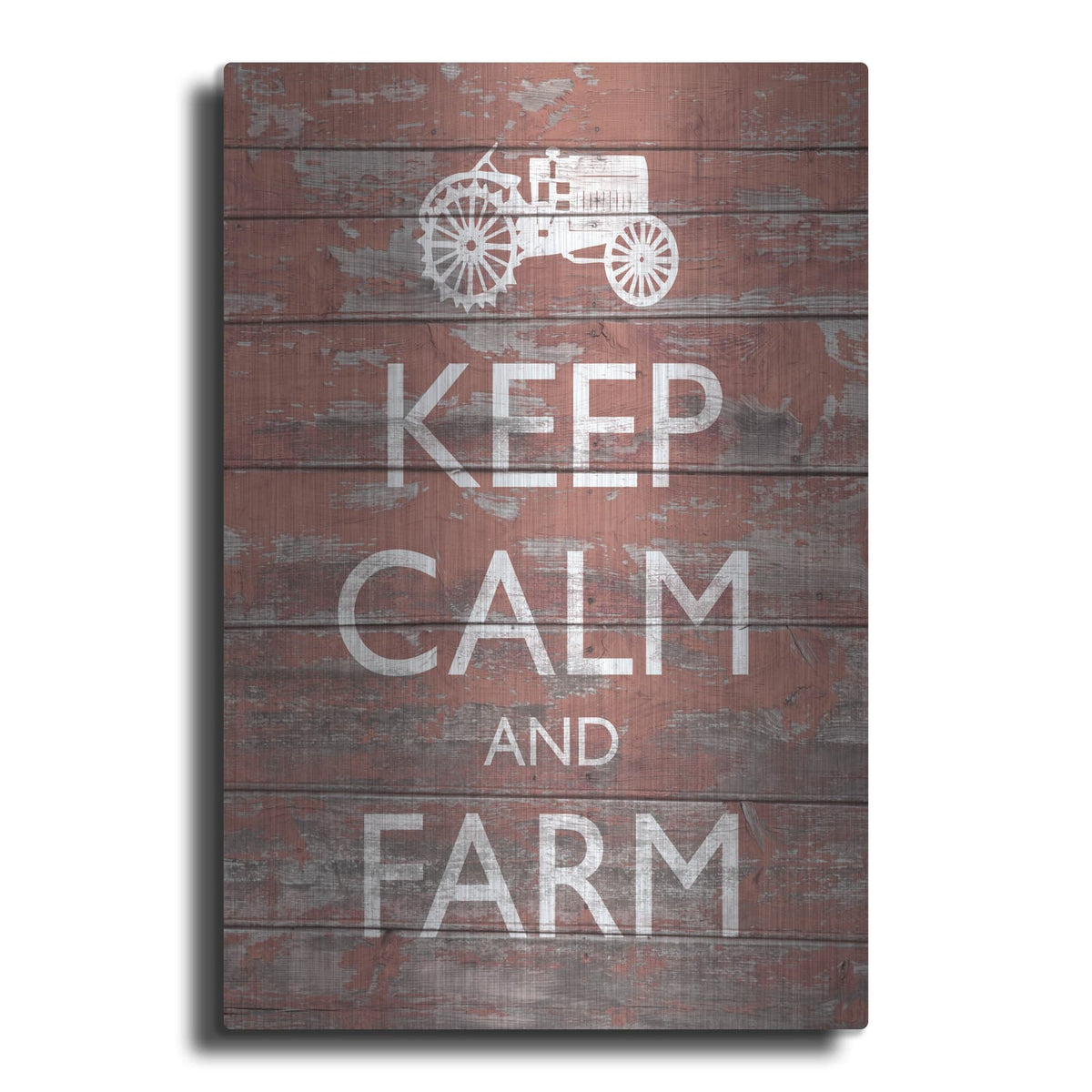 'Keep Calm & Farm 2' by Alonzo Saunders – Metal Wall Art